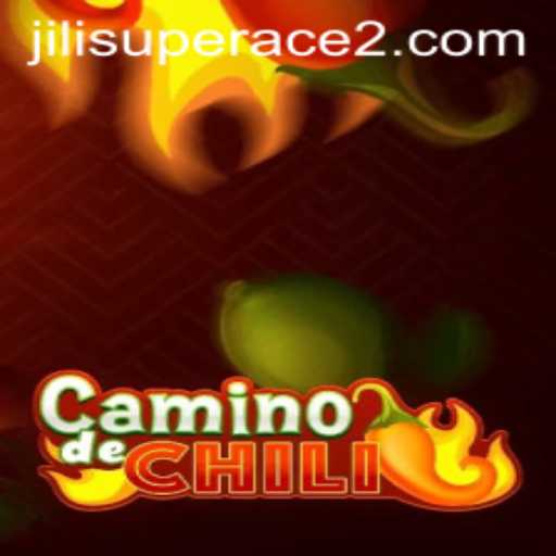 CaminodeChili: A Spicy Journey Through Jili SuperAce's Gaming Landscape