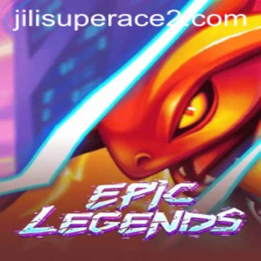 Exploring the Exciting World of EpicLegends and the Thrilling Jili Superace Challenge