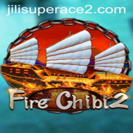 Exploring the Excitement of FireChibi2: A Deep Dive into the Jili Superace Phenomenon