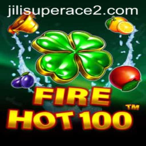 Discover the Thrills of FireHot100 and Jili Superace