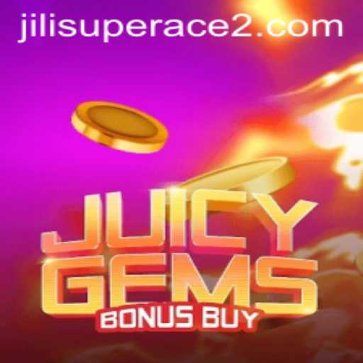 Explore the Thrills of JuicyGemsBonusBuy and Jili Superace