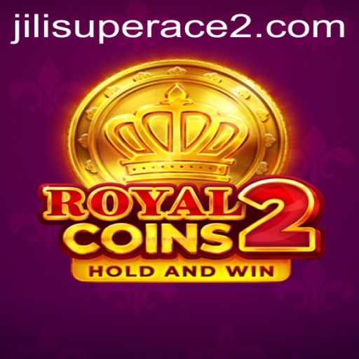 Exploring the World of RoyalCoins2: A Jili Superace Adventure