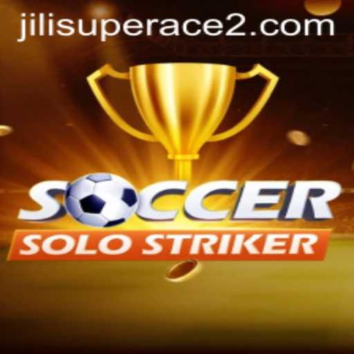 Exploring SoccerSoloStriker and the Buzz Around Jili Superace